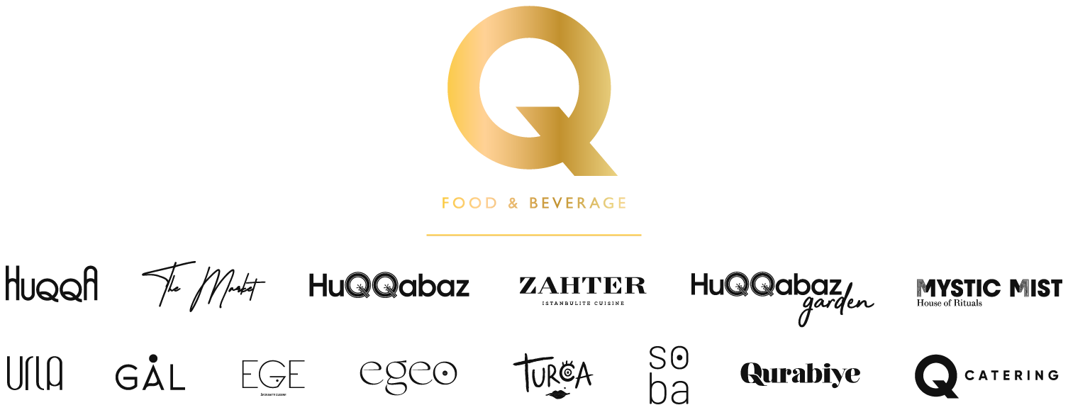 Q Food & Beverage Group ve markaları: HuQQA, The Market, HuQQabaz, Zahter, HuQQabaz Garden, Mystic Mist, Urla, GÅL, EGE, egeo, Turca, Soba, Qurabiye, Q Catering